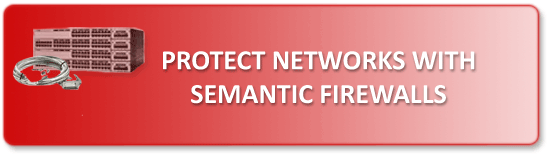 Gatfol Semantic Firewalls